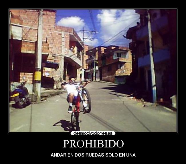 PROHIBIDO -
