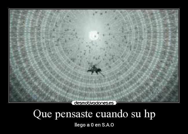 Que pensaste cuando su hp - llego a 0 en S.A.O