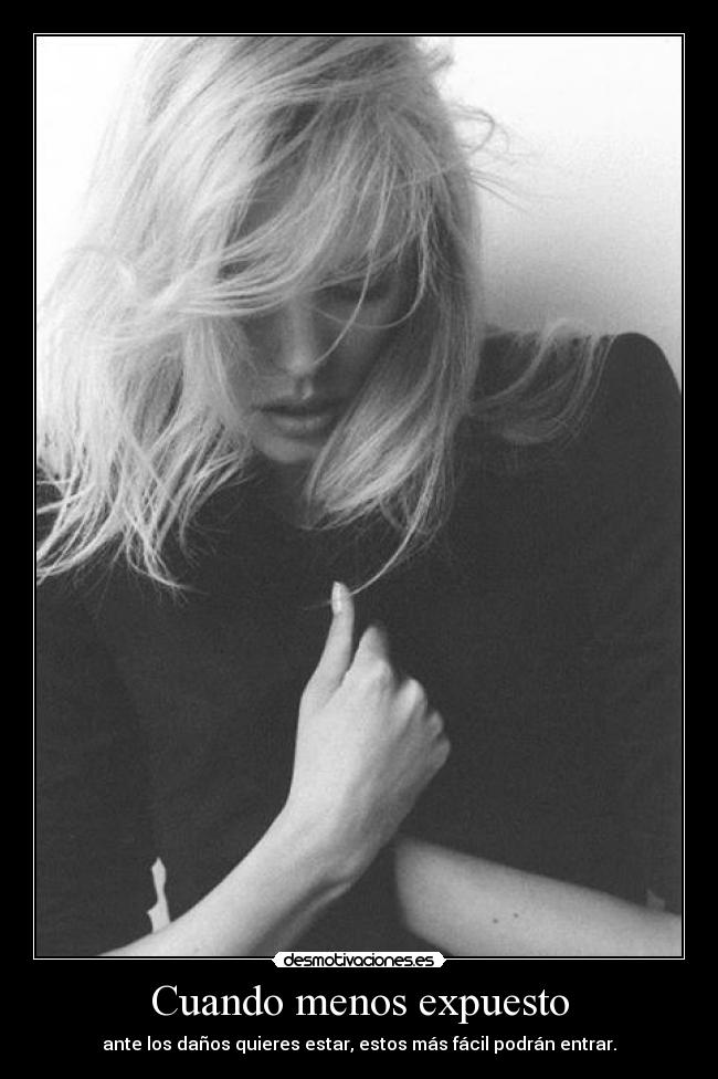 Cuando menos expuesto - 