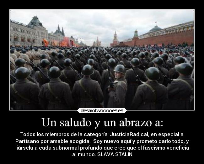 Un saludo y un abrazo a: - 