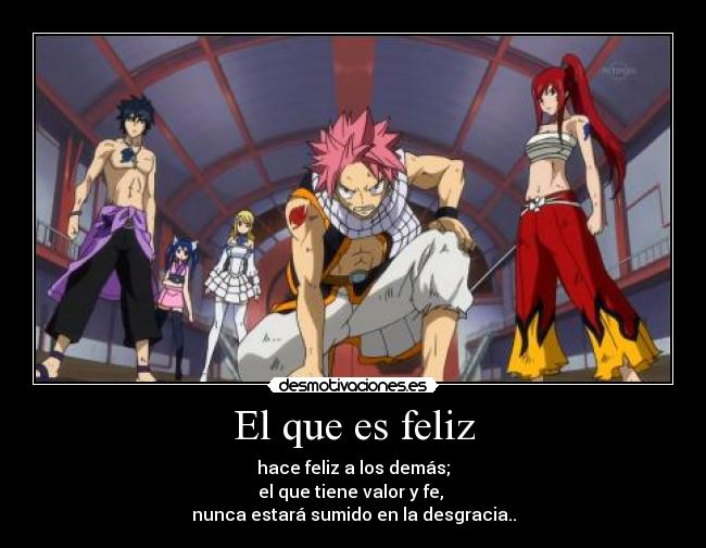 El que es feliz -