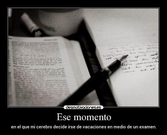 Ese momento -