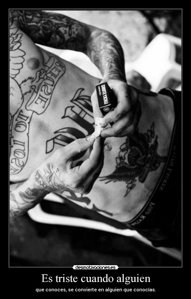 Es triste cuando alguien -