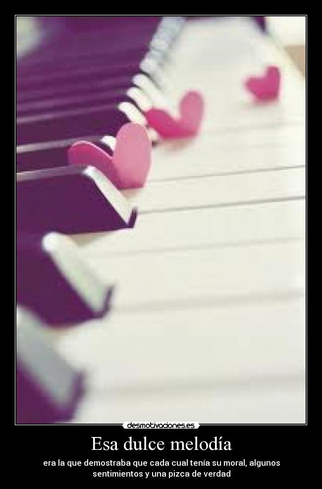 Esa dulce melodía - 