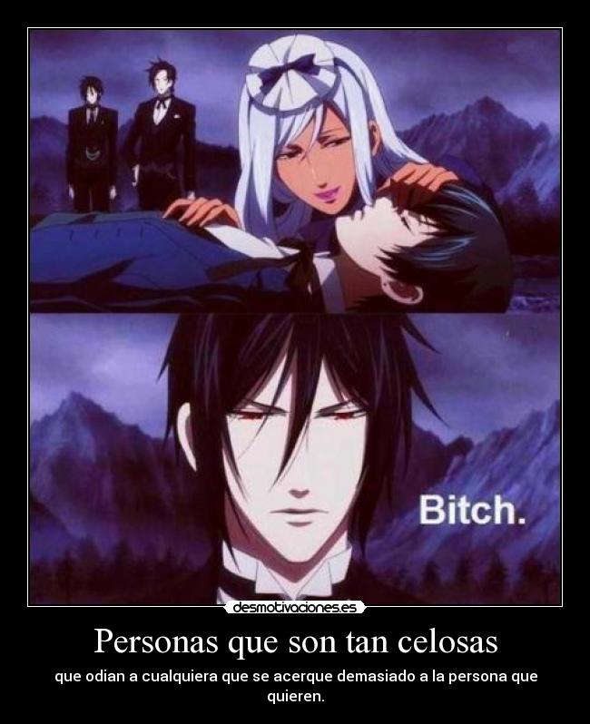 Personas que son tan celosas -