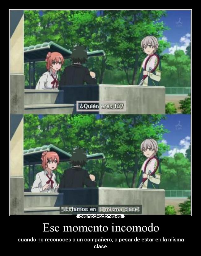 Ese momento incomodo -