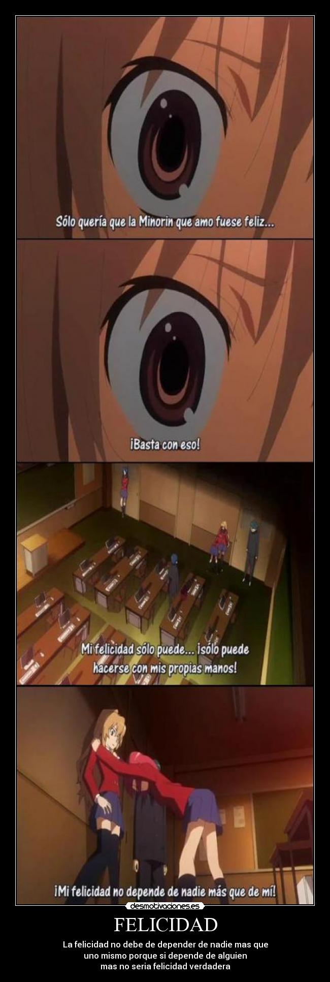 FELICIDAD - La felicidad no debe de depender de nadie mas que
uno mismo porque si depende de alguien
mas no seria felicidad verdadera