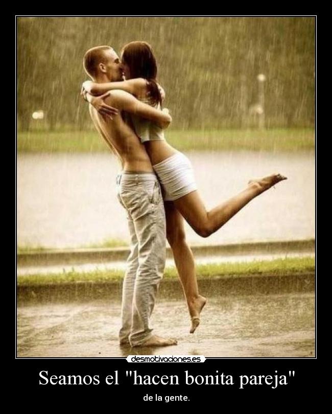 carteles bonita pareja desmotivaciones