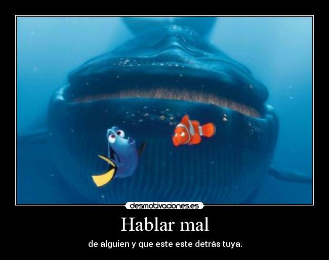 Hablar mal -