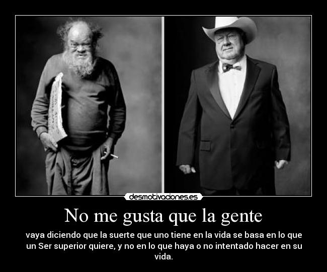 No me gusta que la gente -