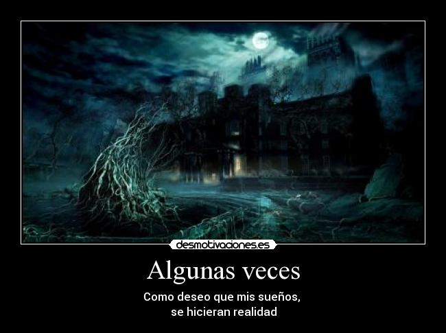 Algunas veces -