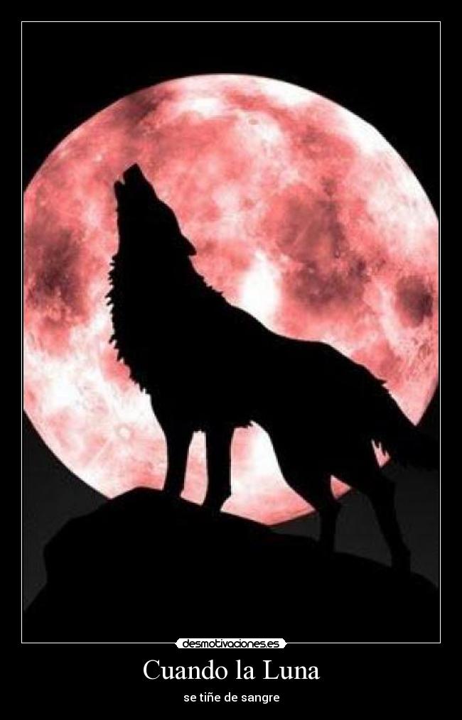Cuando la Luna -