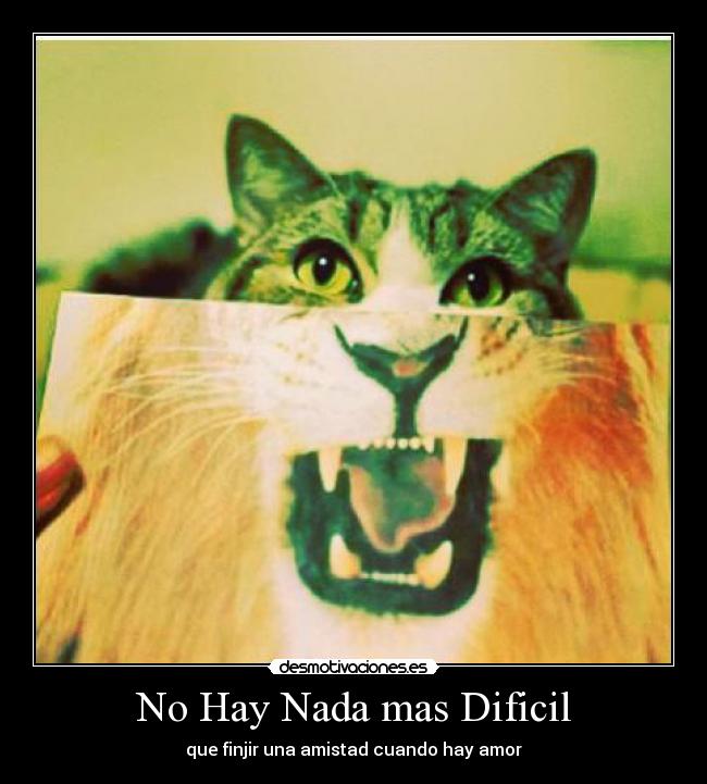 No Hay Nada mas Dificil - que finjir una amistad cuando hay amor