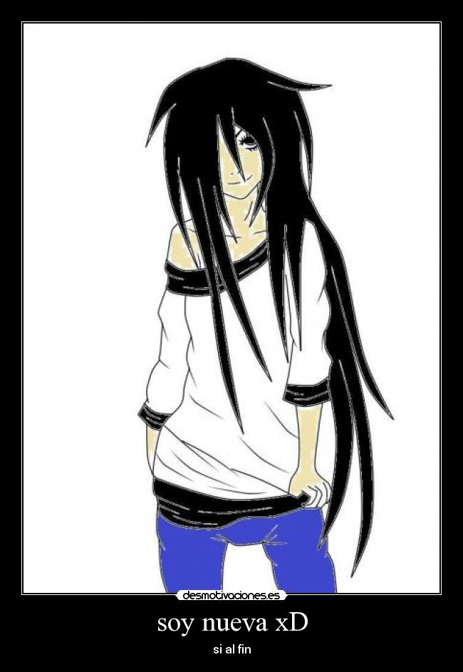 soy nueva xD -