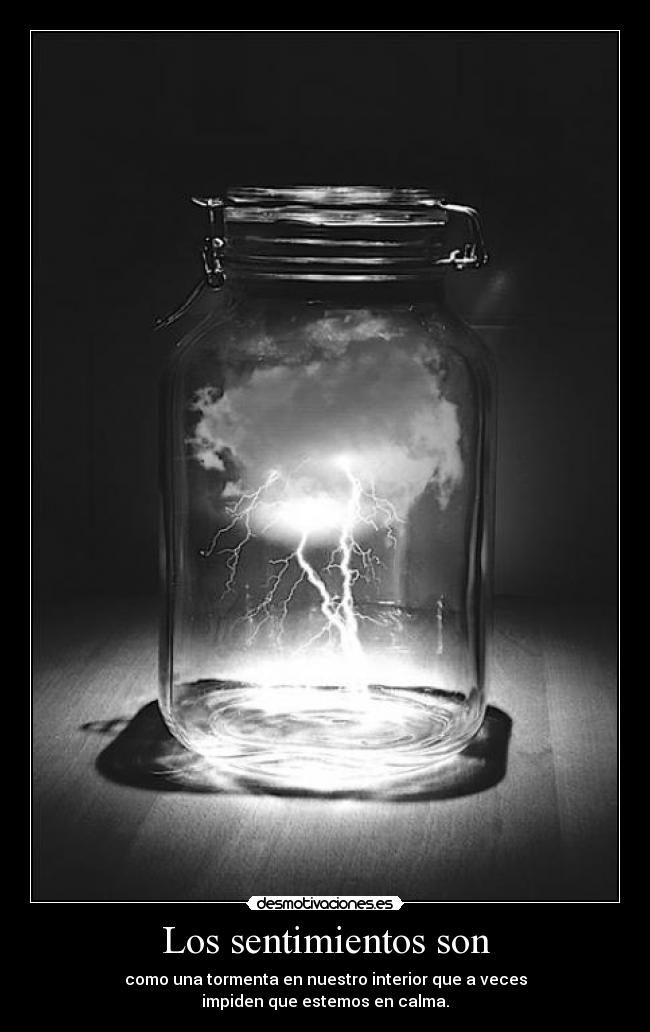 Los sentimientos son -