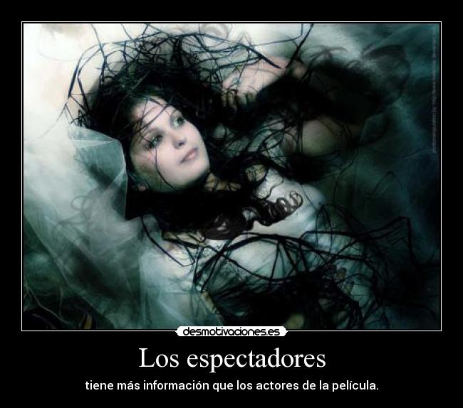 Los espectadores -