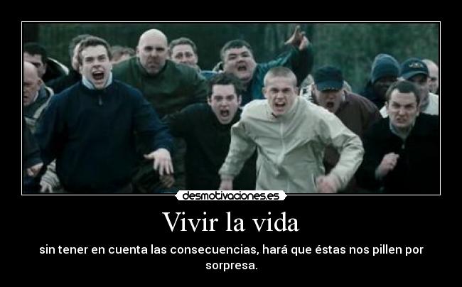 Vivir la vida -