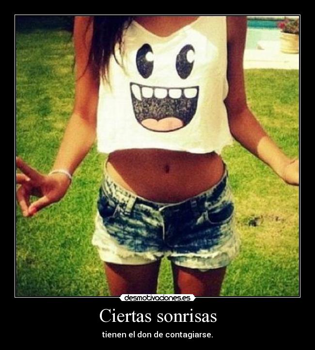 Ciertas sonrisas -