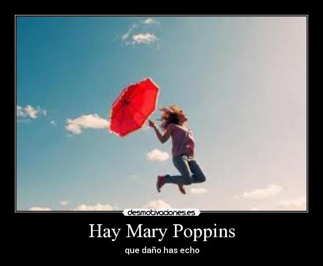 Hay Mary Poppins -