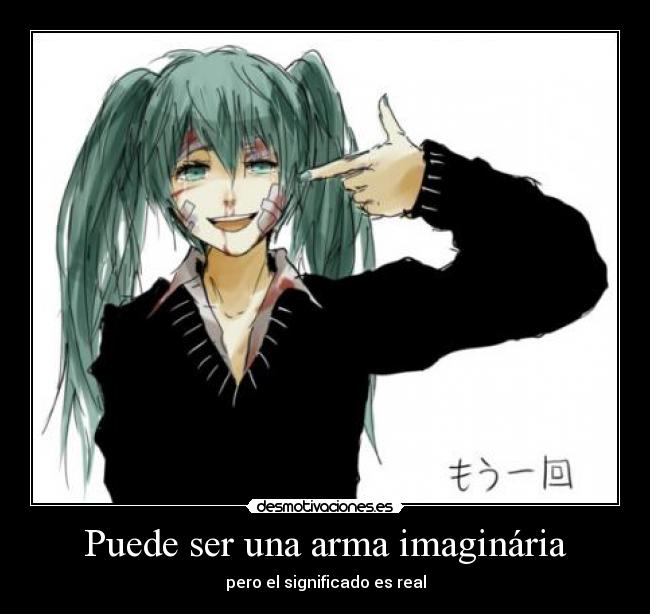 Puede ser una arma imaginária - 