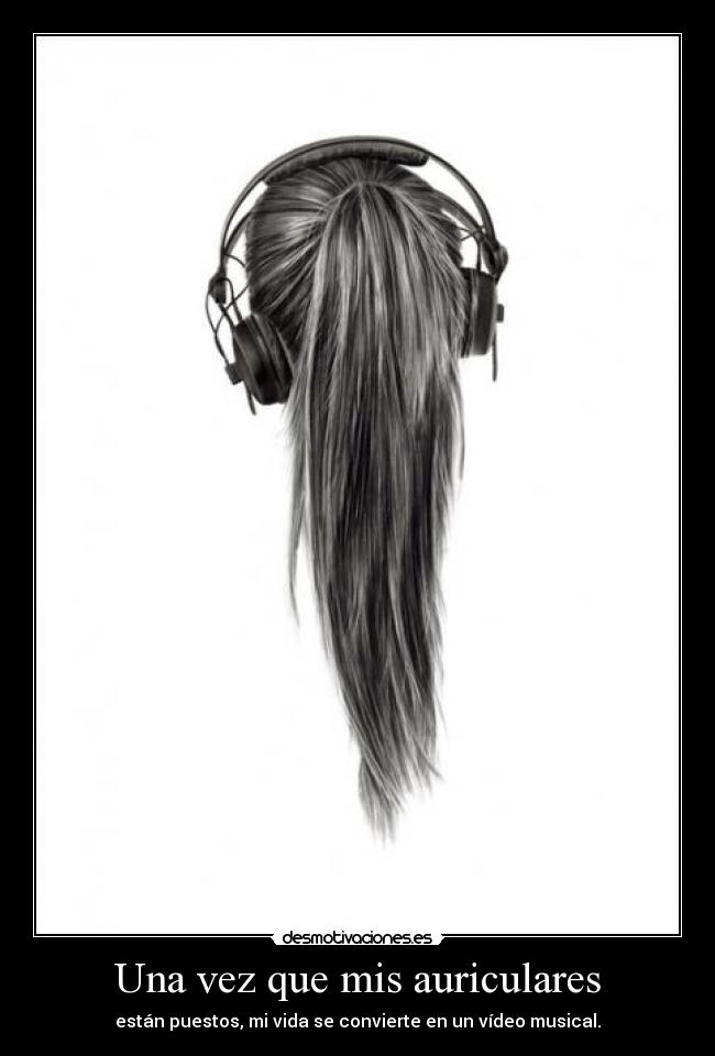 Una vez que mis auriculares - 