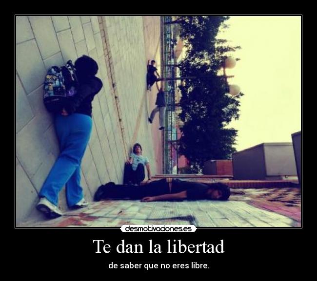 carteles libertad hook soy que cuelga farola jaja desmotivaciones