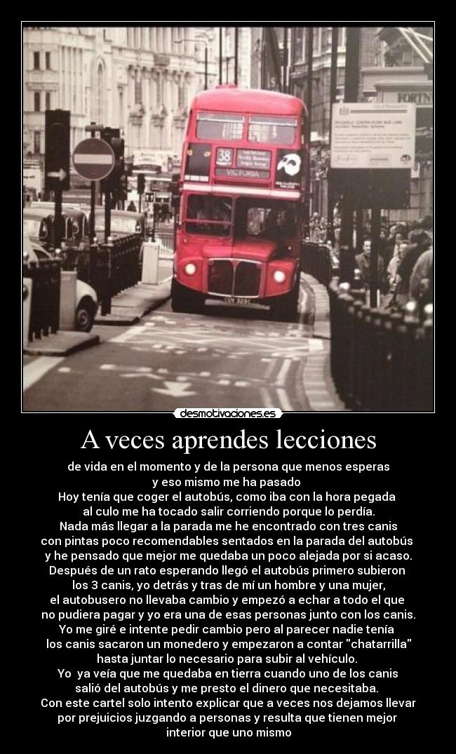 A veces aprendes lecciones - 