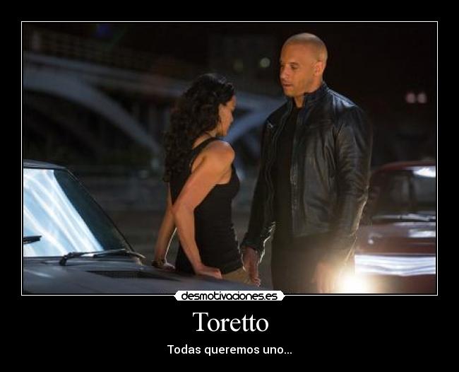 carteles toretto desmotivaciones