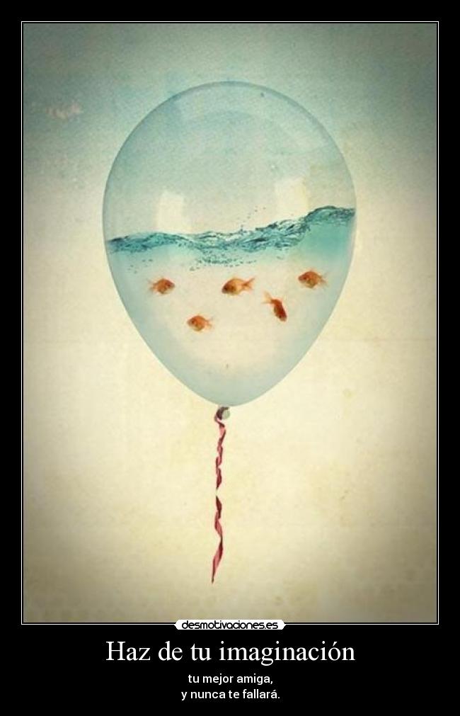 carteles imaginacion ceroaladerechadespuesdecoma desmotivaciones