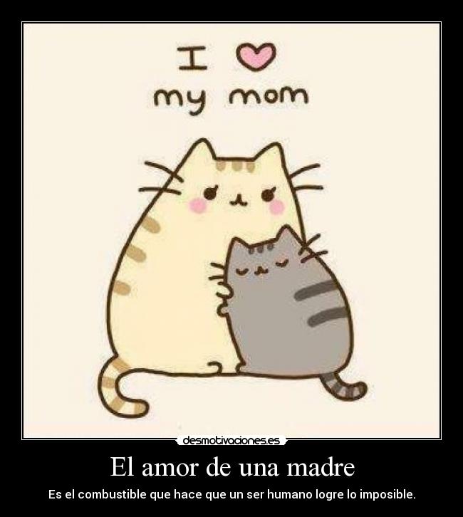 El amor de una madre - Es el combustible que hace que un ser humano logre lo imposible.