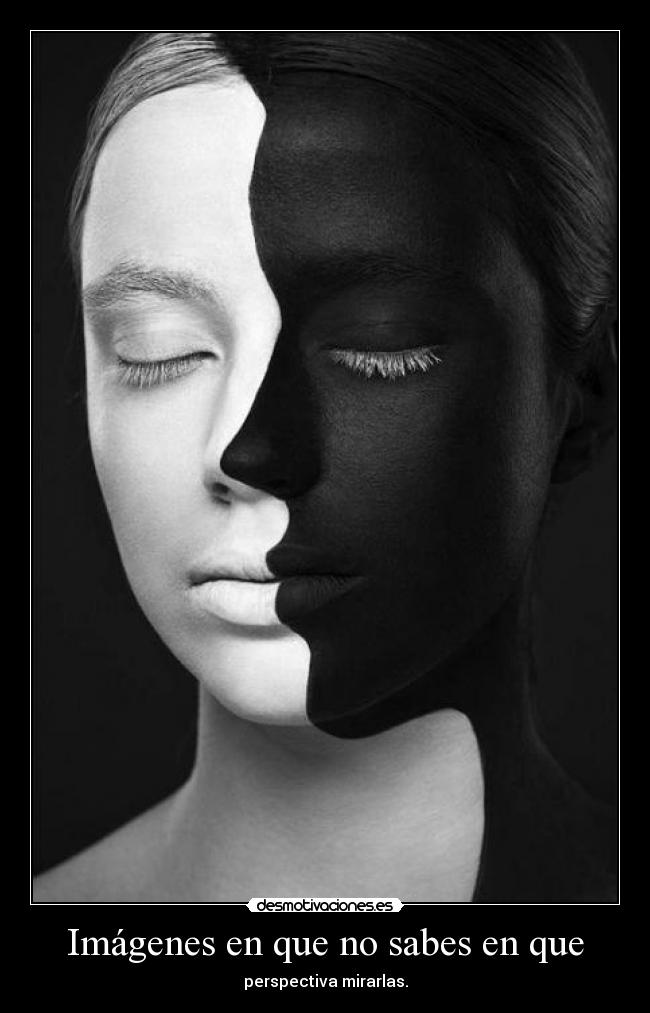 Imágenes en que no sabes en que - perspectiva mirarlas.
