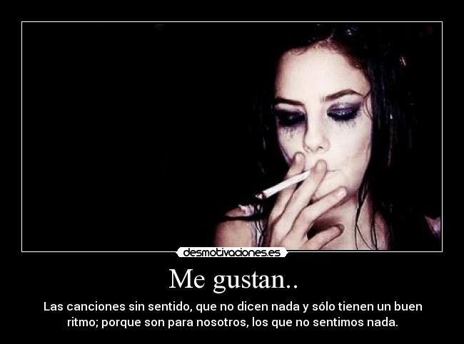 Me gustan.. -