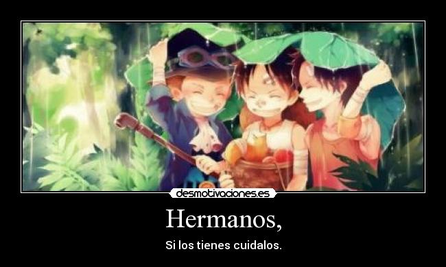 Hermanos, - 