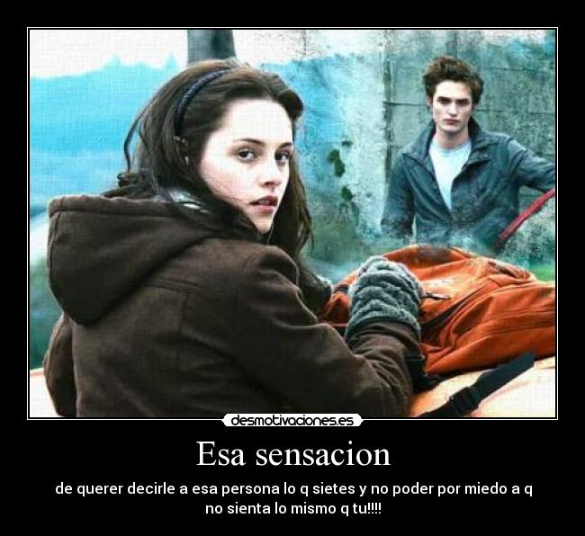 Esa sensacion -