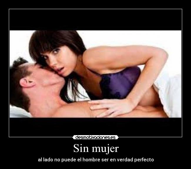 Sin mujer -