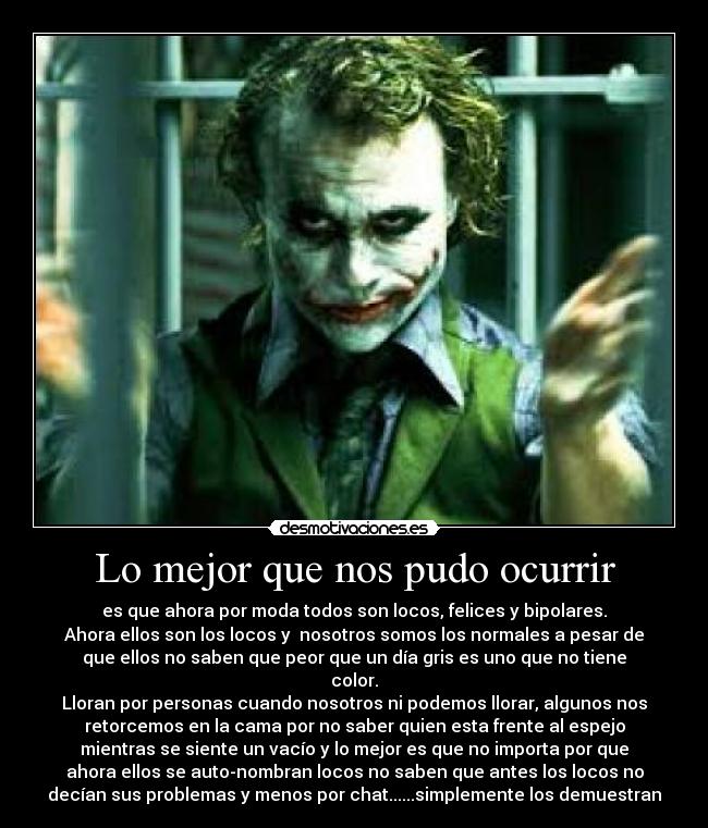 carteles locura desmotivaciones