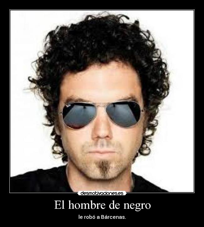 carteles hombre negro barcenas robar desmotivaciones