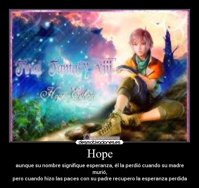 carteles hope fina fantasy xiii desmotivaciones