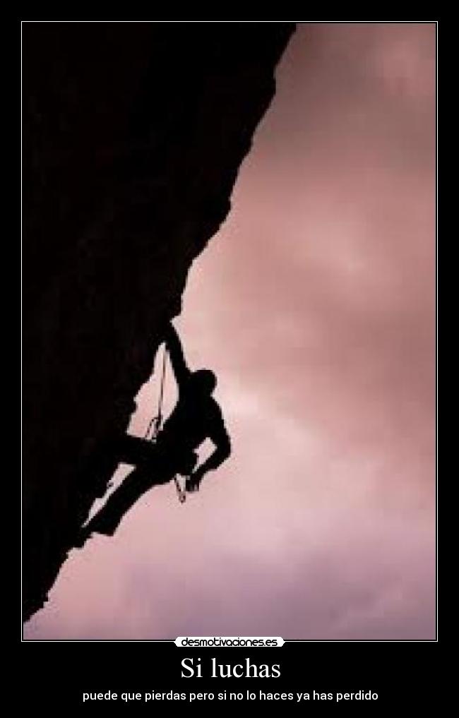 Si luchas - 