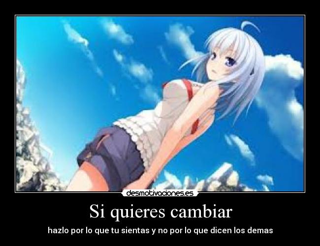 Si quieres cambiar - 