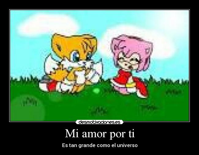 Mi amor por ti - Es tan grande como el universo