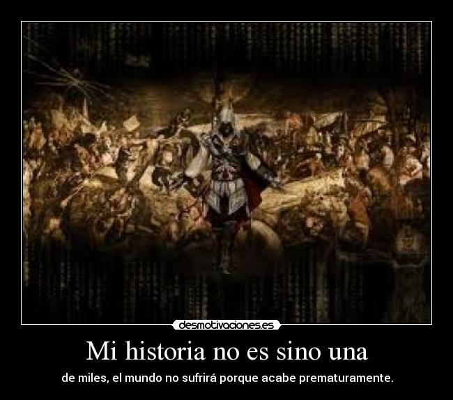 carteles historia desmotivaciones assassins creed desmotivaciones