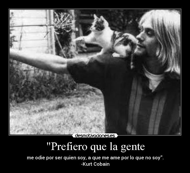 Prefiero que la gente -