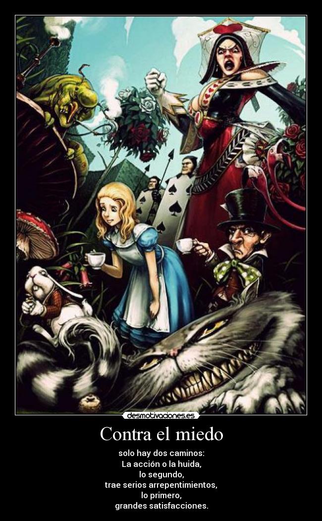 carteles miedo que quieres hacer contra miedo desmotivaciones