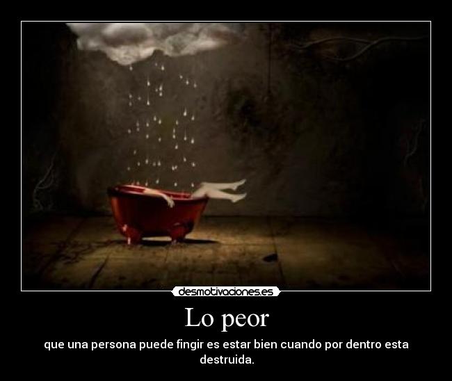 Lo peor -