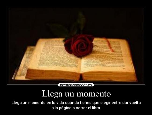 Llega un momento -
