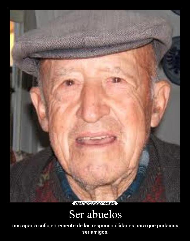 Ser abuelos - 