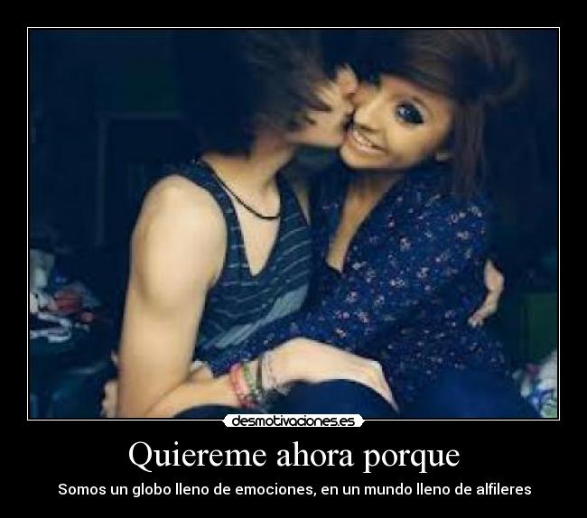 carteles quiereme desmotivaciones