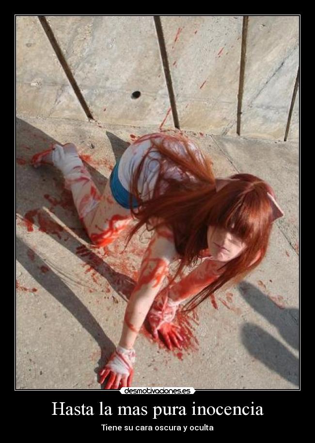 Hasta la mas pura inocencia - Tiene su cara oscura y oculta