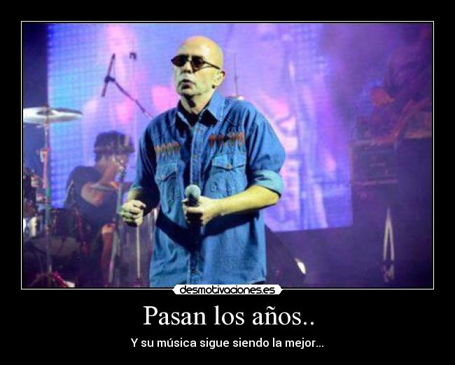 Pasan los años.. -